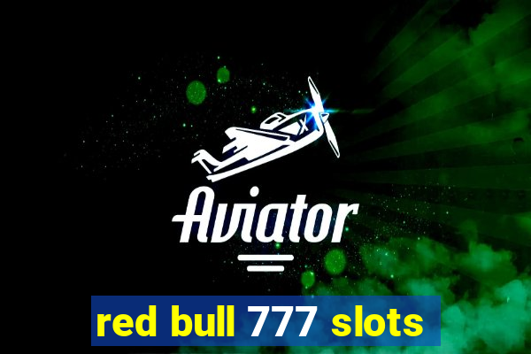 red bull 777 slots